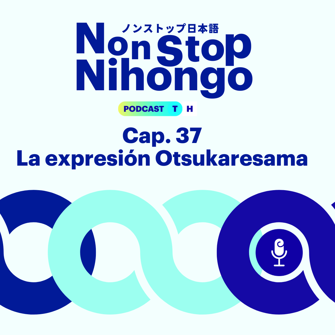 Non stop Nihongo – Cap 37